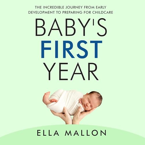 Baby's First Year - Ella Mallon episode artwork