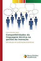 Compatibilidades Da Linguagem Tecnica Na Gestao Da Inovacao 6130162278 Book Cover