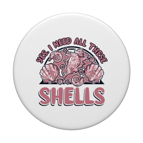 I Need All These Shells Bivalvia Shell Seashell Collecting PopSockets Swappable PopGrip, Black - Image 3