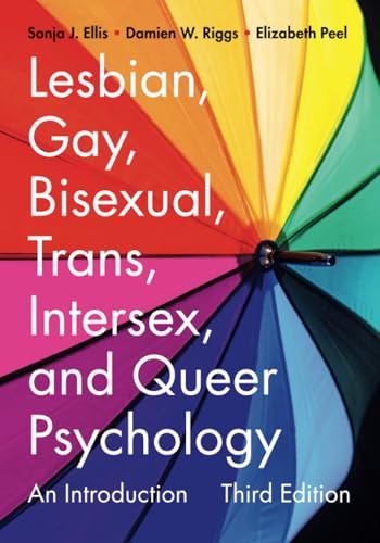 Lesbian, Gay, Bisexual, Trans, Intersex, and Queer Psychology: An Introduction