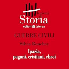 Guerre civili - Ipazia, pagani, cristiani, ebrei cover art