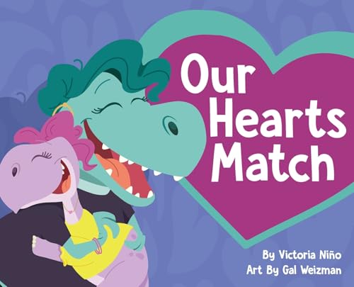 Image of Our Hearts Match: A Heartwarming Children's Book Celebrating Donor Conception, Egg Donation, Embryo Donation, and Diverse Families