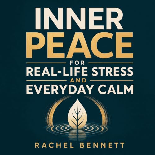 『Inner Peace for Real-Life Stress and Everyday Calm』のカバーアート