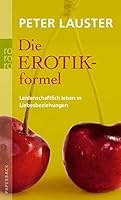 Die Erotikformel 3499620227 Book Cover