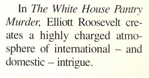 The White House Pantry Murder B001L1U6DI Book Cover