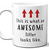 Gift For Tiller. Funny This is What An Awesome Looks Like Coffee Mug, Cup. Unique Gift Idea for Men, Women, Birthday, Christmas, Coworkers, Employees. 11 oz.