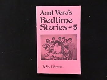 Paperback Aunt Veras Bedtime Stories # 5 Book