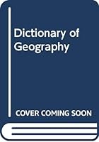 Longmans Dictionary of Geography 0582310393 Book Cover
