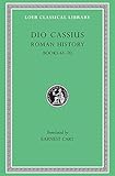 Statius: Dio Cassius: Roman History, Volume VIII, Books 61-70 (Loeb Classical Library No. 176)