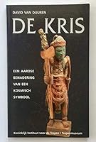 De kris: Een aardse benadering van een kosmisch symbool 9068322621 Book Cover