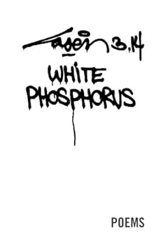 Paperback White Phosphorus: Poems Book