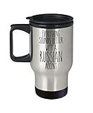 Russia Mug Everything Sounds Better With a Russian Accent Funny Insulated Travel Coffee Cup