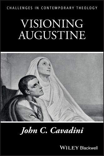 Visioning Augustine (Challenges in Contemporary Theology)