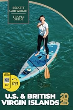 Paperback U.S. and British Virgin Islands Travel Guide: Visit Top Attractions, Discover Local Secrets, and Plan the Perfect Trip (Grey Version) Book