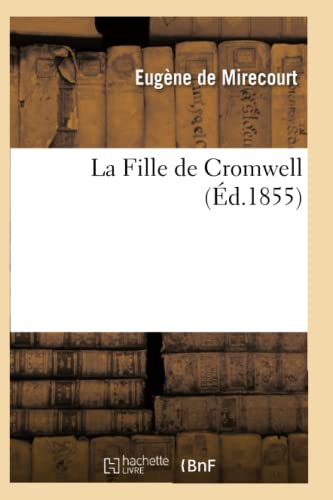 La Fille de Cromwell (Litterature) (French Edition)