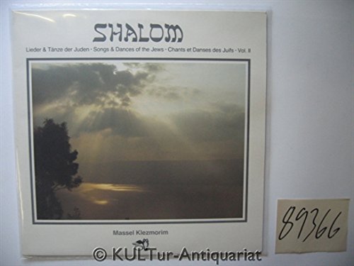 SHALOM Lieder & Tänze der Juden Massel Klezmorim ARC Music # EULP 1060