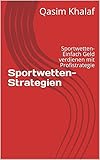 multiplex profi mc 3030 handbuch  Sportwetten-Strategien: Sportwetten-Einfach Geld verdienen mit Profistrategie (MCqasim 1)