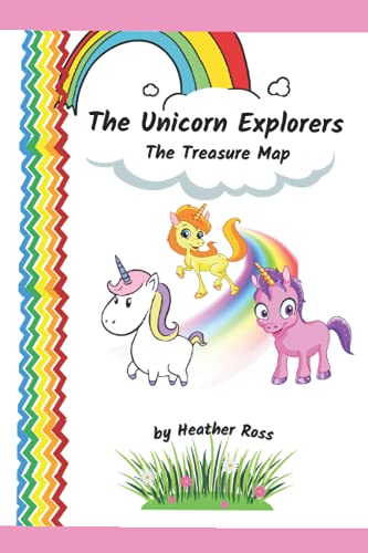 The Unicorn Explorers: The Treasure Map