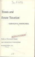 Trusts and Estate Taxation 0815745761 Book Cover