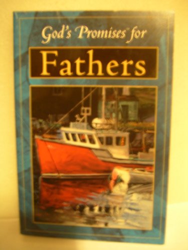God's Promises for Fathers -SS 0849995523 Book Cover