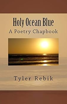 Holy Ocean Blue: A Poetry Chapbook