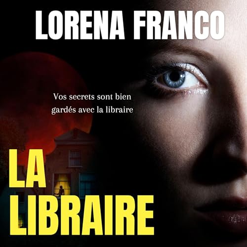 La libraire Audiolivro Por Lorena Franco capa
