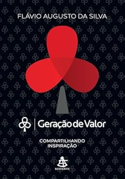 Paperback Geracao de Valor: Compartilhando Inspiracao (Em Portugues do Brasil) [Portuguese_Brazilian] Book