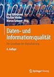 Daten- und Informationsqualität: Die Grundlage der Digitalisierung