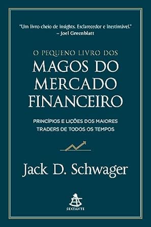 O pequeno livro dos magos do mercado financeiro