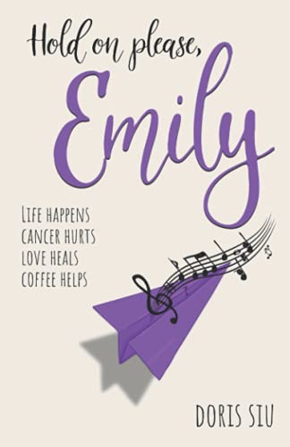 Hold On Please, Emily: A Powerful Novel About Love, Music, And Hope #TOP18