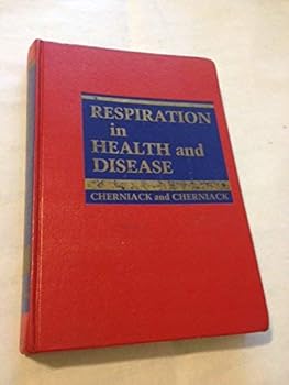 Hardcover Respiration in Health and Disease Book