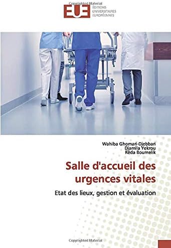 Salle d'accueil des urgences vitales: Etat des lieux, gestion et évaluation