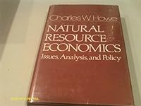 Natural Resource Economics 0471045276 Book Cover