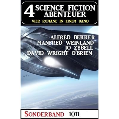 4 Science Fiction Abenteuer Sonderband 1011
