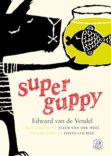 Super Guppy: Poems for Children