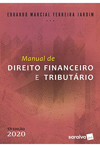 Manual de direito financeiro e tributário: