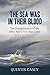 Produktbild Sea Was in their Blood: The Devastating Loss of the Miss Ally's Five-Man Crew (British Archaeological Reports British Series, Band 963)
