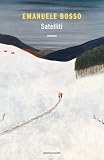 Satelliti (Italian Edition)...