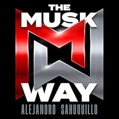 The Musk Way cover art