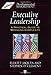 Executive Leadership: A Practical Guide to Managing Complexity