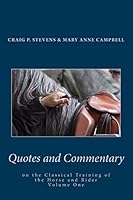 Quotes and Commentary: On the Classical Training of the Horse and Rider 1500234877 Book Cover