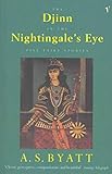  The Djinn In The Nightingale\'s Eye: Five Fairy Stories