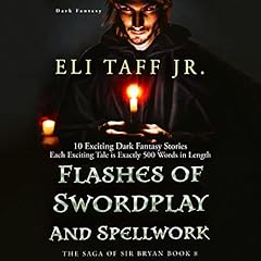 Couverture de Flashes of Swordplay and Spellwork