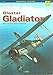Gloster Gladiator: Mk I and II (And Sea Gladiator) (Monographs 3D Edition)