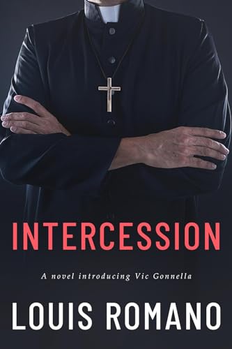 INTERCESSION (Detective Vic Gonnella Book 1)
