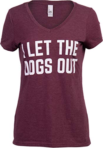 I Let The Dogs Out | Funny Dog Walker Joke Pet Owner Humor Women's V-Neck T-Shirt...