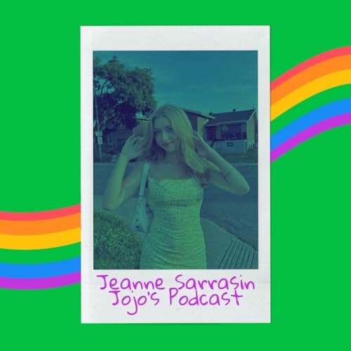 Jojo's Podcast : &Eacute;pisode 3, Jeanne Sarrasin !