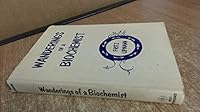 Wanderings of a Biochemist 0471540803 Book Cover