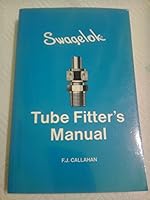 Swagelok Tube Fitter's Manual B0006P8E7K Book Cover