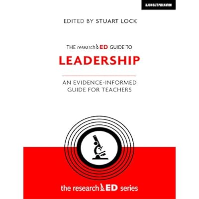 The researchED Guide to Leadership
